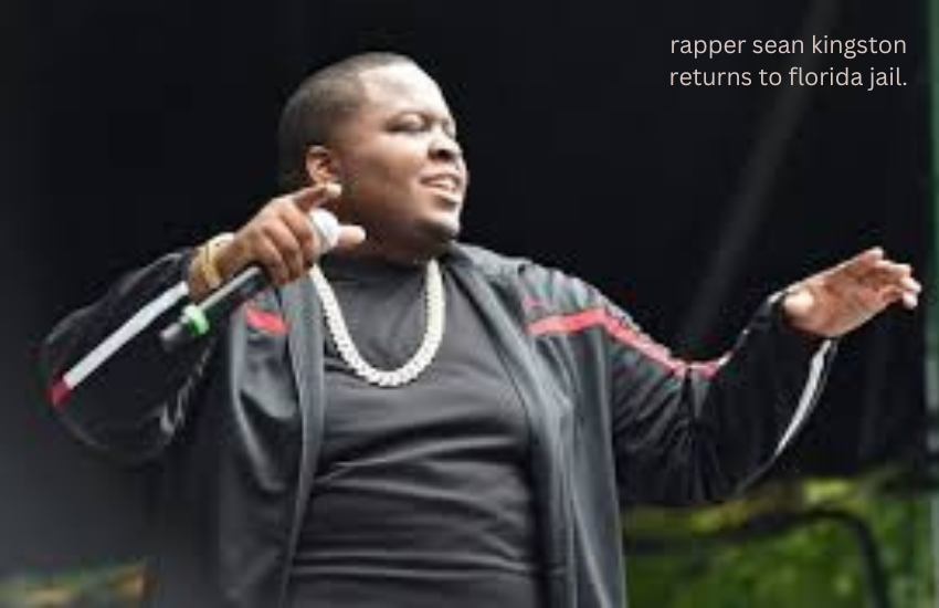 rapper sean kingston returns to florida jail.
